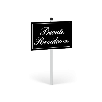 12" X 8" Styrene Private Residence Sign with 24" Aluminum Stake & Cap